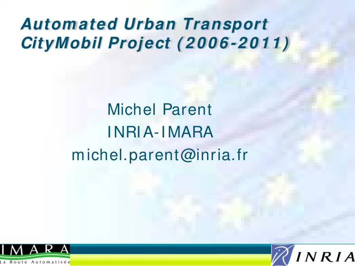 autom ated urban transport citymobil project 2 0 0 6 2 0
