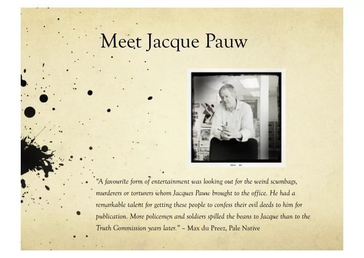 meet jacque pauw