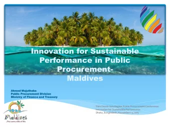 Innovation for Sustainable  Performance in Public  Procurement-  Maldives  Ah  Ahme  med Mujuthaba