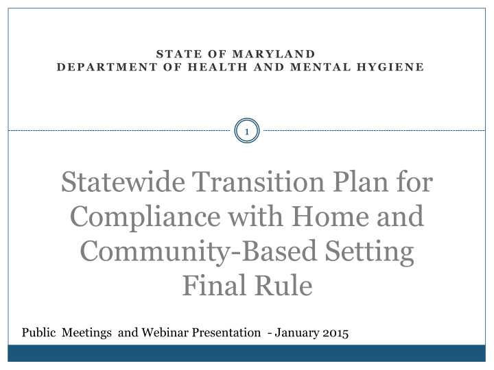 statewide transition plan for