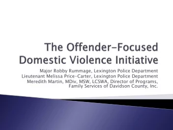 Lieutenant Melissa Price-Carter, Lexington Police Department  Meredith Martin, MDiv, MSW, LCSWA,