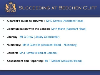Succeeding at Beechen Cliff   A parents guide to survival : Mr D Sayers (Assistant Head)