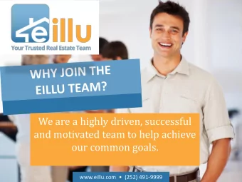 our common goals. www.eillu.com    (252) 491 -9999  EILLU DIFFERENCE  Leadership