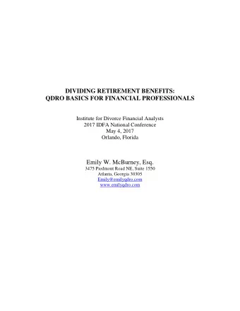 DIVIDING RETIREMENT BENEFITS:  QDRO BASICS FOR FINANCIAL PROFESSIONALS  Institute for Divorce