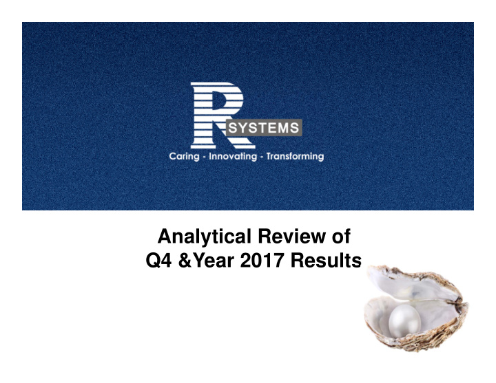 analytical review of q4 year 2017 results disclaimer