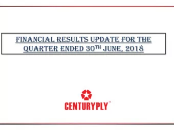 Quarter ended 30 th june, 2018  SAFE HARBOR This presentation and the accompanying slides (the