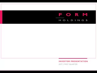 INVESTOR PRESENTATION  2017 | FIRST QUARTER  DISCLAIMERS  Sa  Safe Harbor St  Statement  This