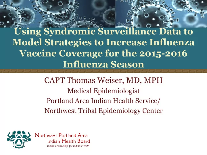 using syndromic surveillance data to model strategies to