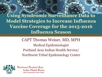 Using Syndromic Surveillance Data to  Model Strategies to Increase Influenza  Vaccine Coverage for