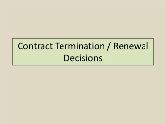 Contract Termination / Renewal  Decisions  Life of a contract  Contract life  Contract Execution