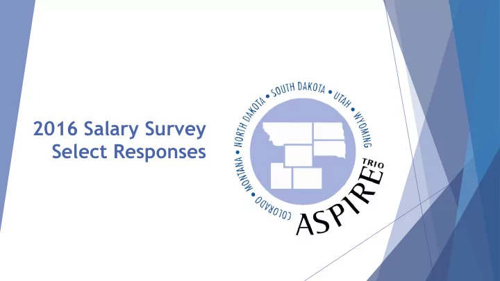 2016 salary survey select responses survey intentions