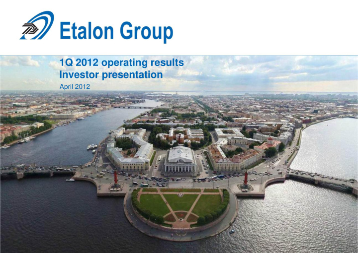 1q 2012 operating results investor presentation