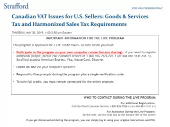 Canadian VAT Issues for U.S. Sellers: Goods &amp; Services  Tax and Harmonized Sales Tax