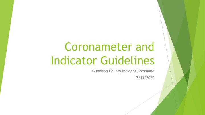 coronameter and indicator guidelines