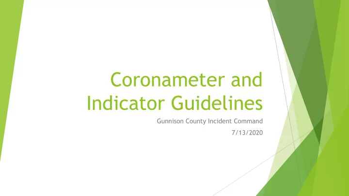 coronameter and indicator guidelines