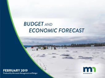 State of Minnesota 2019 Budget and Economic Forecast  Budget Outlook Weakened  Projected balance