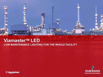 Viamaster TM LED  LOW MAINTENANCE LIGHTING FOR THE WHOLE FACILITY  VIAMASTER LED SERIES    How