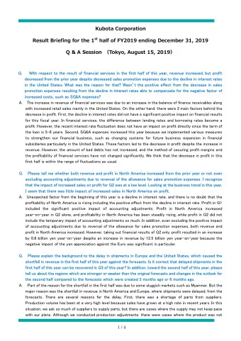 Kubota Corporation Result Briefing for the 1 st half of FY2019 ending December 31, 2019  Q &amp; A