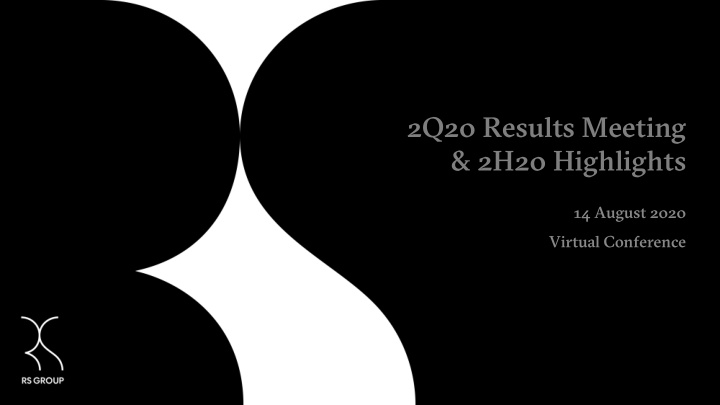 2q20 results meeting 2h20 highlights