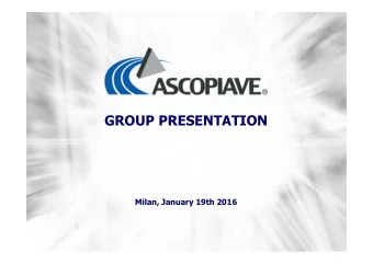 GROUP PRESENTATION  Milan, January 19th 2016  Page 1  Contents Business Overview