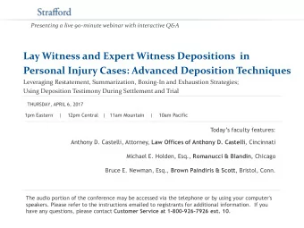 Lay Witness and Expert Witness Depositions  in  Personal Injury Cases: Advanced Deposition