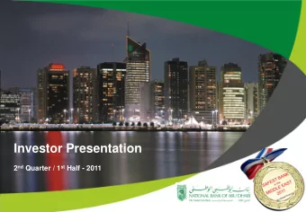 Investor Presentation 2 nd Quarter / 1 st Half - 2011  Disclaimer The information contained herein