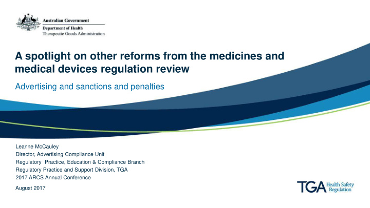 a spotlight on other reforms from the medicines and