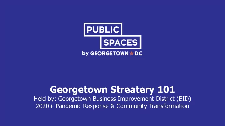 georgetown streatery 101