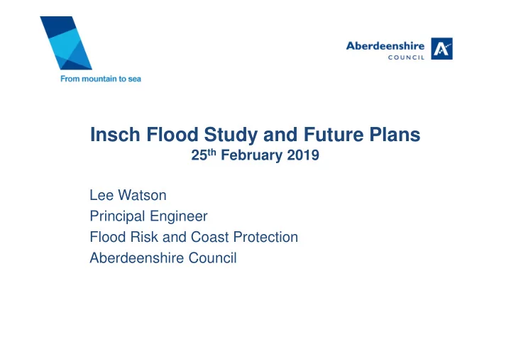 insch flood study and future plans