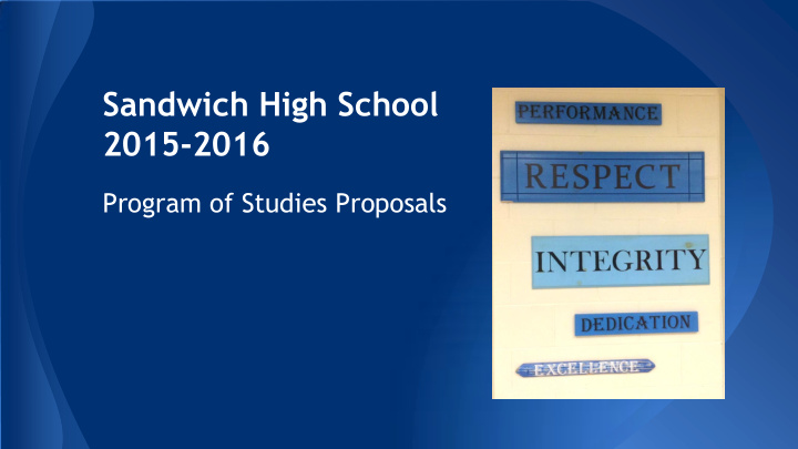 sandwich high school 2015 2016 program of studies
