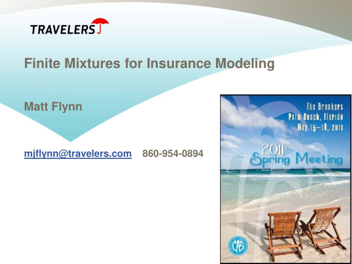 finite mixtures for insurance modeling