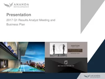 Presentation  2017 Q1 Results Analyst Meeting and  Business Plan  Disclaimer The information