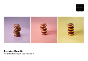 Interim Results  For 6 Months Ended 29 December 2019  Financial highlights  91.7m  18.5m