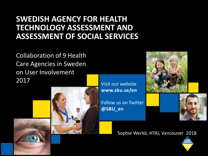 swedish agency for health technology assessment and