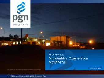 Microturbine    Cogenera3on     MCTAP-PGN   November  2013    Disclaimer: