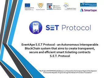 EventApe S.E.T Protocol - an Autonomous Interoperable  BlockChain system that aims to create
