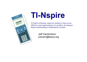 TINspire  TINspire technology empowers students to learn across  different visual