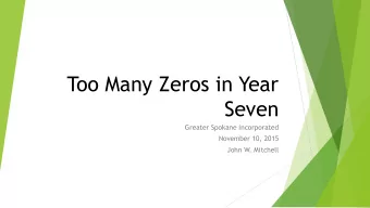 Seven  Greater Spokane Incorporated  November 10, 2015  John W. Mitchell  November 10, 2015