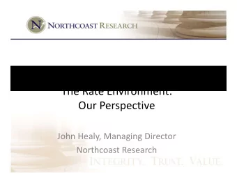 International Car Rental Show  The Rate Environment:  Our Perspective  John Healy, Managing