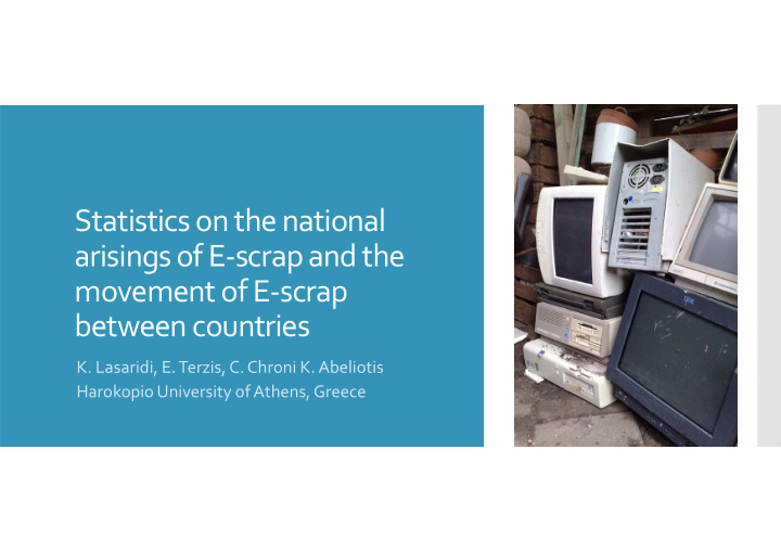 statistics on the national arisings of e scrap and the
