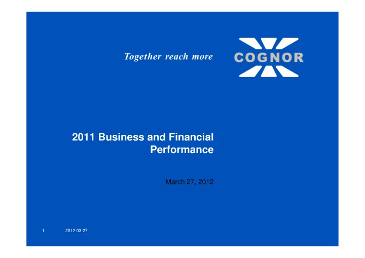 2011 business and financial performance