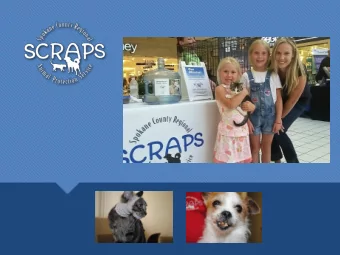 Building Community  Mission  Spokane County Regional Animal Protection Service  (SCRAPS) works