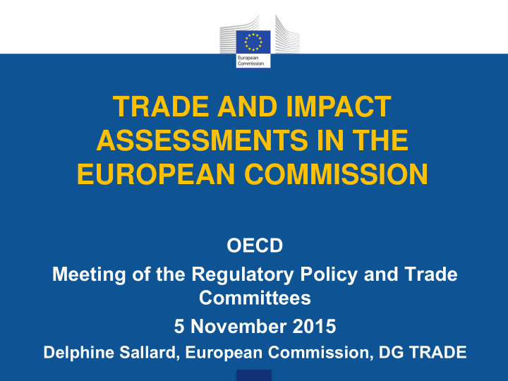 trade and impact assessments in the european commission