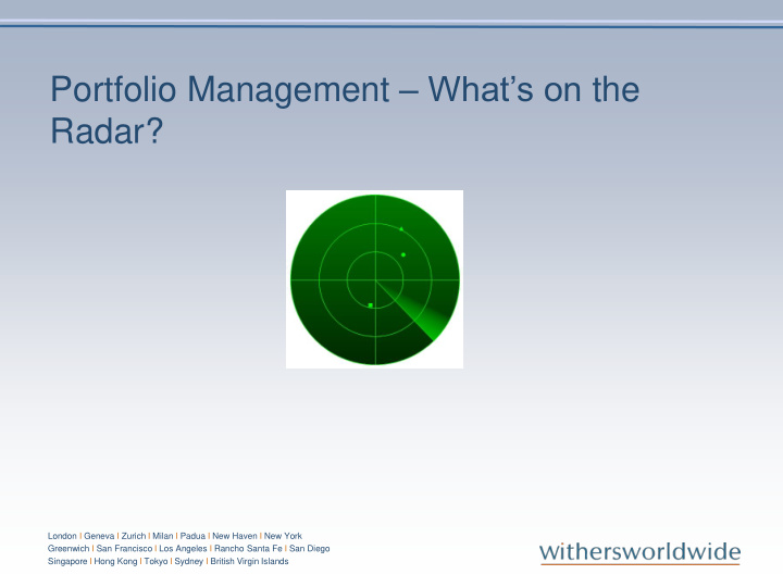 portfolio management what s on the radar