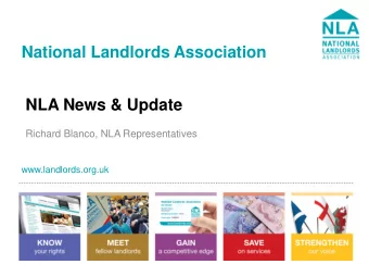 National Landlords Association  NLA News &amp; Update  Richard Blanco, NLA Representatives