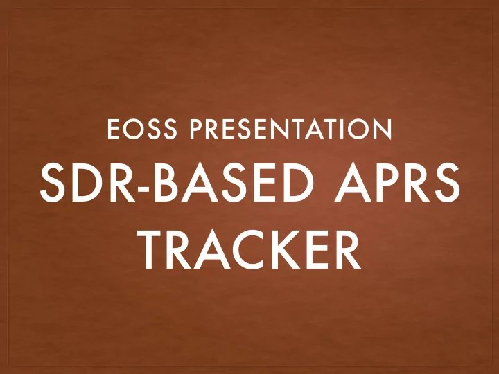 sdr based aprs tracker sdr based aprs tracker