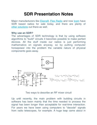 SDR Presentation Notes  Major manufacturers like Elecraft, Flex Radio and now Icom have  SDR based