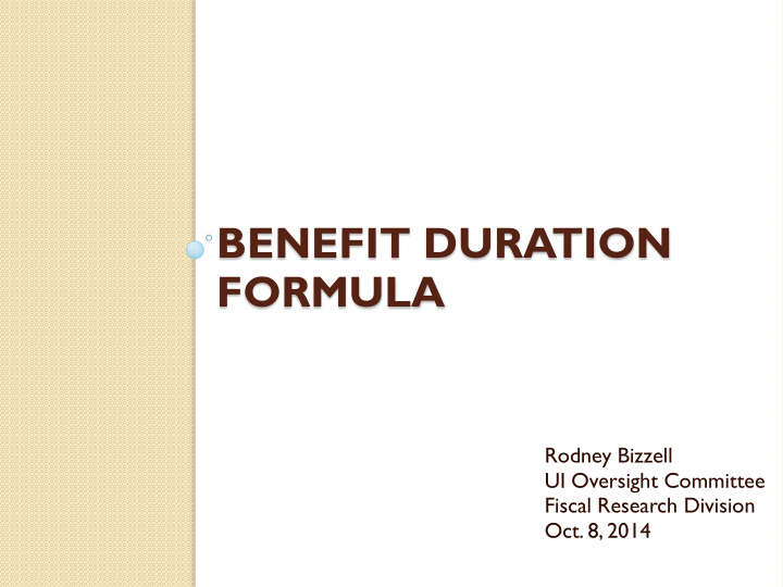 benefit duration formula