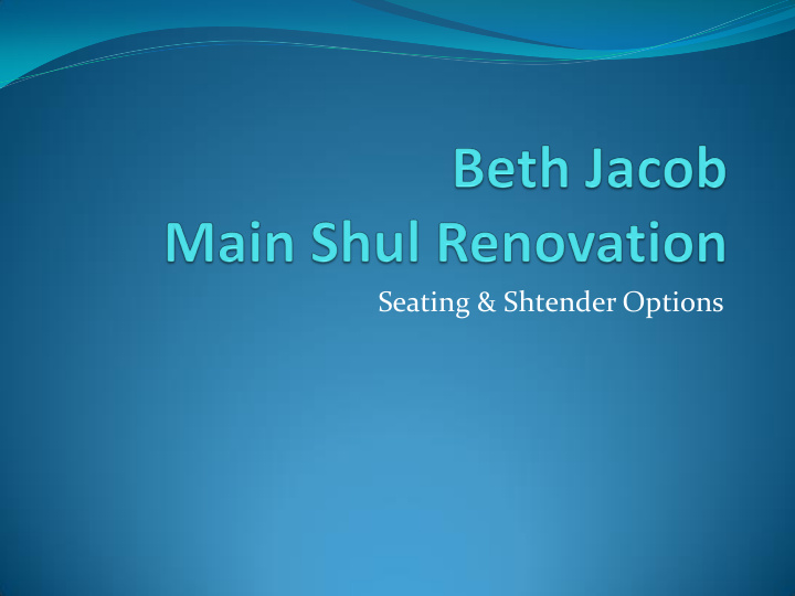 seating shtender options tonight s goal