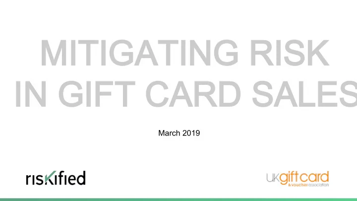 mitigating risk mitigating risk in gift card sales in